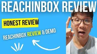 ReachInbox Review - Is ReachInbox Worth It?