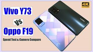 Vivo Y73 Vs Oppo F19 Speed Test & Camera Comparison 