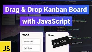How To Build A Drag & Drop Kanban Board With JavaScript