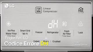 LG refrigerators | Troubleshooting - DH Error Code