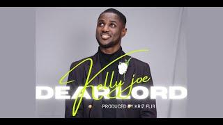 Kelly Joe -  Dear Lord -  Lyric Video || Danzibah Services