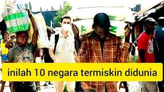 inilah 10 negara termiskin didunia