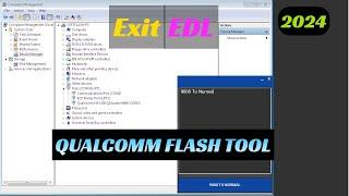 How to Exit EDL mode 9008 | Qualcomm flash tool | MI Unlock tool