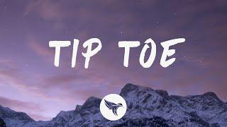 Sheff G & Sleepy Hallow - Tip Toe (Lyrics)