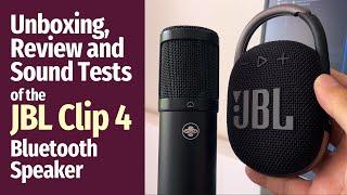 SOUNDS GREAT! JBL Clip 4 Unboxing and Review: Ultra portable Bluetooth Speaker with stunning sound