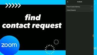 How To Find Contact request On Zoom App