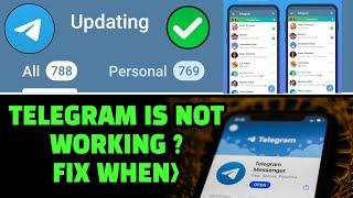 Telegram App Not Working? FIX WHEN  Telegram Updating Problem! Telegram Connecting Problem!