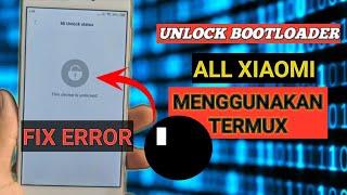 Update miunlock tools UBL ALL XIAOMI termux non root