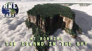 The Islands in the Sky - Mt Roraima and the Tepuis