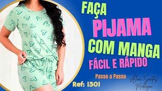 COMO FAZER PIJAMA EM ALGODÃO PARTE 01 [TUTORIAL]