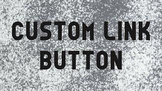 Add Custom Links to any Button with Elementor