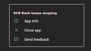 How To Fix DCB Bank Mobile Banking App Keeps Stopping problem Solution in Android Phone