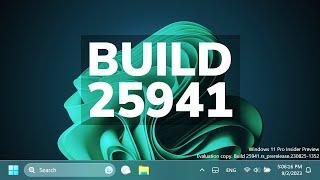 New Windows 11 Build 25941 – New Improvements in the Canary Channel