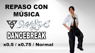 REPASO CON MÚSICA - MAESTRO (DANCEBREAK) SEVENTEEN