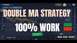 Double MA Strategy - 100% work - pocket option trading strategy