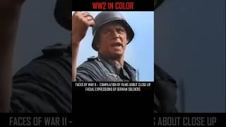 FACES OF WAR - 12    COMPILATION OF FILMS ABOUT CLOSE UP FACIAL EXPRESSIONS OF GERMAN SOLDIERS