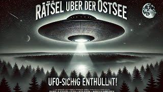 Das Greifswalder UFO-Phänomen von 1990 | Ostsee UFO | UFO Deutsch | UFO Sichtungen | UFO-Nachrichten