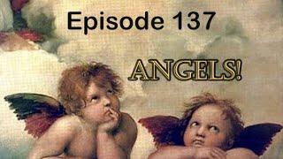 Episode 137: Talking about Angels in the Bible