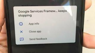 how to fix google services framework keeps stopping android
