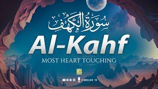 SURAH AL KAHF سورة الكهف | THIS PERFECT VOICE WILL TOUCH YOUR HEART إن شاء الله | Zikrullah TV