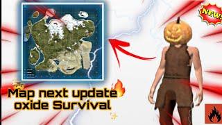 next map ️ in the next update oxide Survival new news 