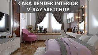 Tutorial Vray Next Sketchup Render Setting Realistic