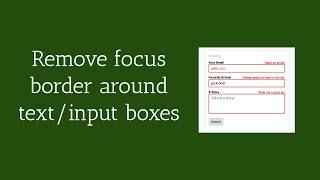 How to remove focus border outline around text input boxes  Easy Guideline