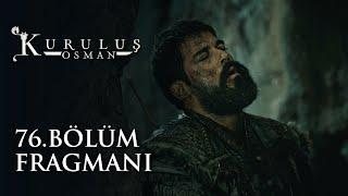 Kuruluş Osman 76. Bölüm Fragmanı