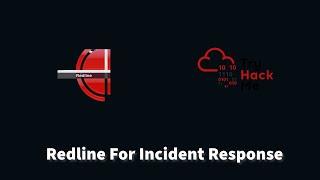 How To Use FireEye RedLine For Incident Response P1 | TryHackMe RedLine