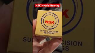 NSK hybrid Bearing #bearing
