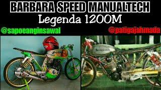 BARBARA SPEED | GL Sapoe Angin Sawal feat GL Patih Gajah Mada 