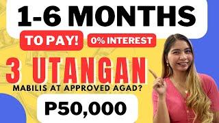 TOP 3 LOAN APP 2024  UP TO 6 MONTHS TO PAY? UMUTANG NG 50,000 PESOS MAX. LEGIT??