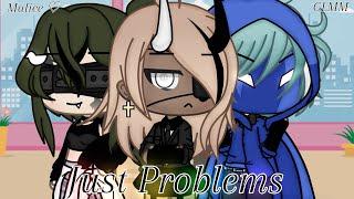 | Just Problems | GLMM | Polyamorous | Lesbian Love Story | Gacha Life | BY: Malicə  |