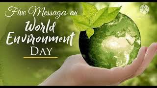 Messages on World Environment Day in English//World Environment Day Messages//World Environment Day