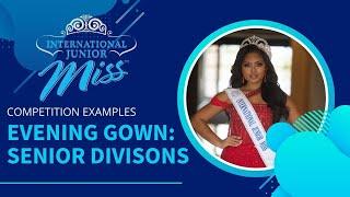 International Junior Miss Pageant - Senior Division Evening Gown Competition Example