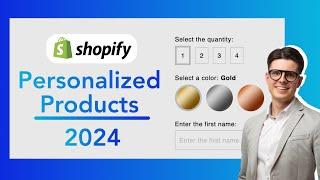 Creating personalized products on Shopify 2024 / What you need to know!
