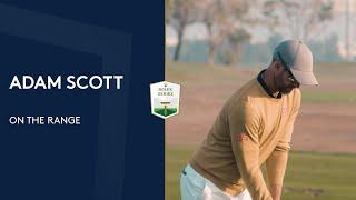 Adam Scott's full warm up on the range | 2022 Slync.Io Dubai Desert Classic