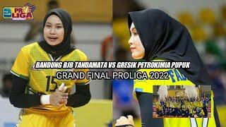 Grand Final Proliga 2022 || Bandung BJB Tandamata vs Gresik Petrokimia Pupuk