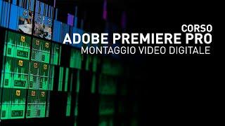 Adobe Premiere Pro - Le Maschere ed il loro utilizzo