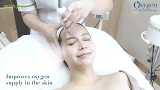 Facial Care Centre | Oxygen Cell Renewal Treatment