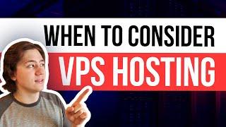 When you should consider using VPS Hosting? 