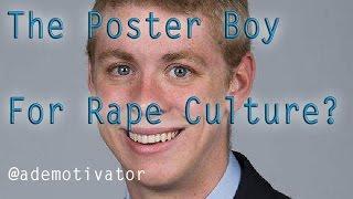 The Poster Boy For Rape Culture?