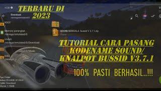 Tutorial Cara Pasang Kodename SOUND/KNALPOTBus sumulator indonesia V4.1