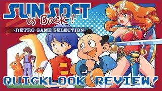 SUNSOFT is Back! Retro Game Selection Quicklook! Review + Gameplay