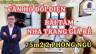 Căn hộ Nha Trang giá rẻ đối diện bãi tắm biển 75m2 hai phòng ngủ nội thất mới tinh 2,39 tỷ