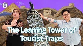 Tourist Traps Unpacked: International (Part 2)