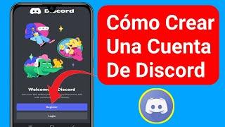 Cómo Crear Una Cuenta De Discord En Android || Registrar Cuenta De Discord En El Móvil