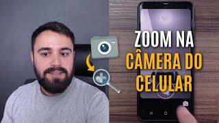 COMO DAR ZOOM NA CÂMERA DO CELULAR