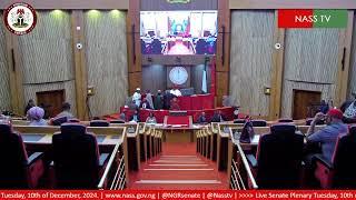 LIVE SENATE PLENARY 10TH OF DECEMBER, 2024