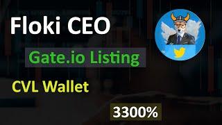 Floki CEO Gate.io Listing | Floki CEO 3300% Pump | Floki CEO News Today | Price Chart Analysis